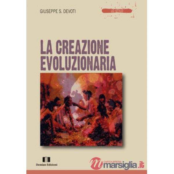 Creazione evoluzionaria (La)
