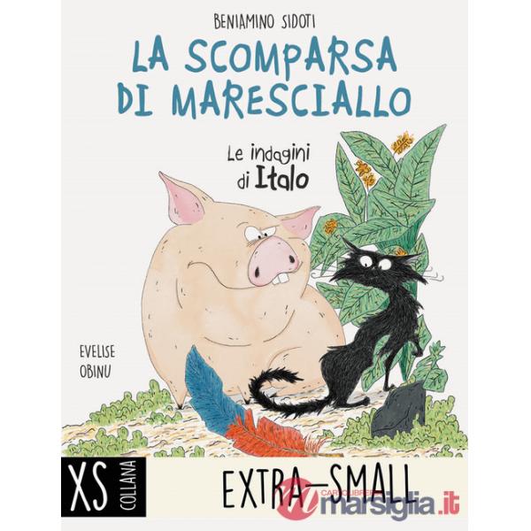 Scomparsa di maresciallo. Le indagini di Italo (La)