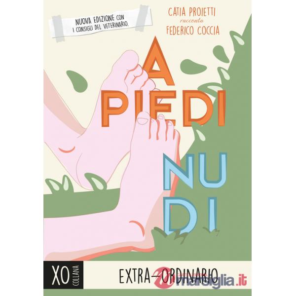 A piedi nudi. Nuova ediz.