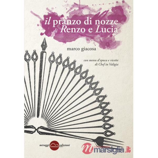 Pranzo di nozze di Renzo e Lucia (Il)