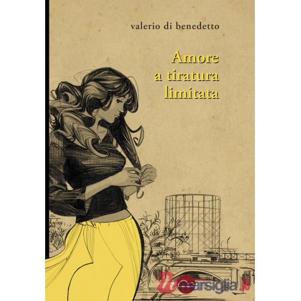 Amore a tiratura limitata