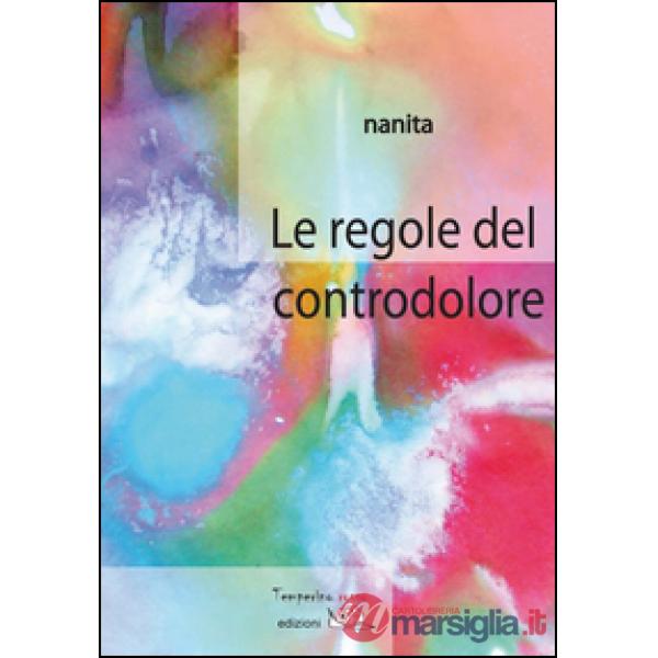 Regole del controdolore (Le)
