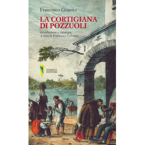 Cortigiana di Pozzuoli (La)