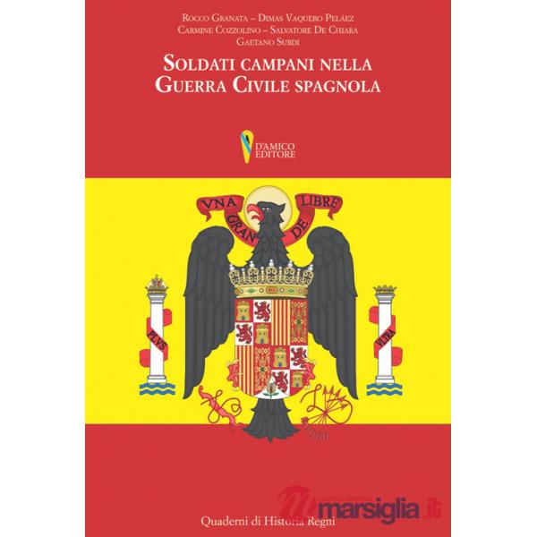 Soldati campani nella guerra civile spagnola
