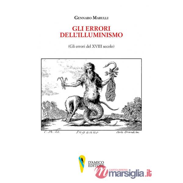 Errori dell'Illuminismo (Gli errori del XVIII secolo) (Gli)