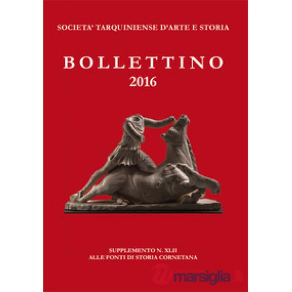 Bollettino STAS. Supplemento alle fonti di storia cornetana (2016). Vol. 42: Le ricerche etnomusicologiche di questi ultimi dece