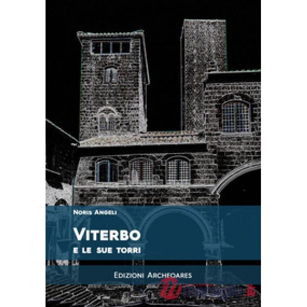 Viterbo e le sue torri