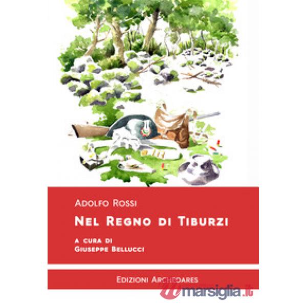 Nel regno di Tiburzi
