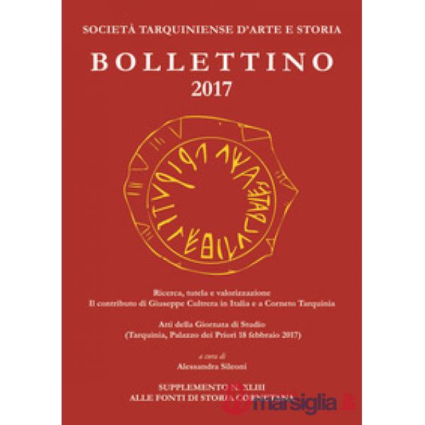Bollettino STAS (2017). Ricerca, tutela e valorizzazione. Il contributo di Giuseppe Cultrera in Italia e a Corneto Tarquinia