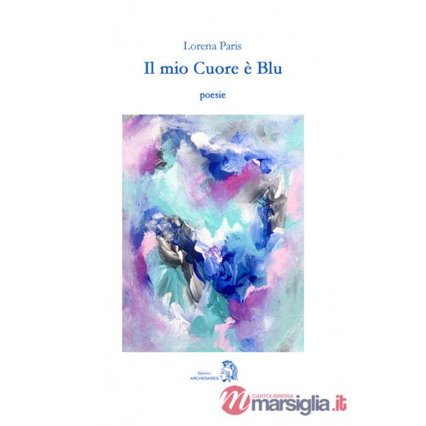 Mio cuore è blu (Il)