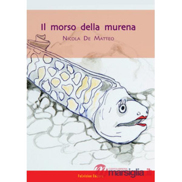 Morso della murena (Il)