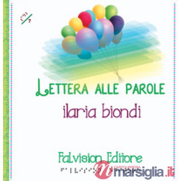 Lettera alle parole. Ediz. a caratteri grandi