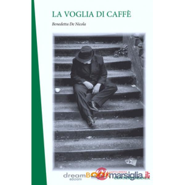 Voglia di caffè (La)