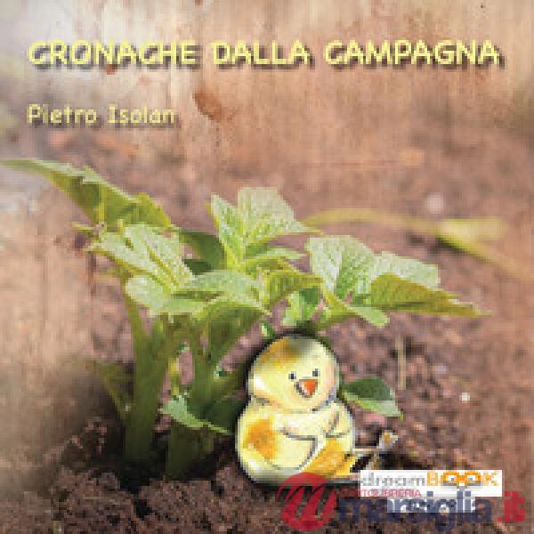 Cronache dalla campagna