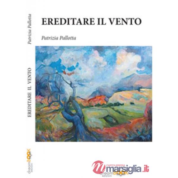 Ereditare il vento