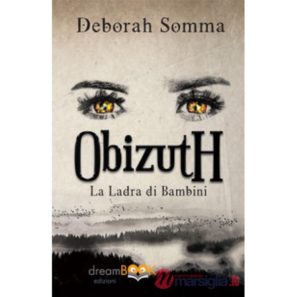 Ladra di bambini. Obizuth (La)