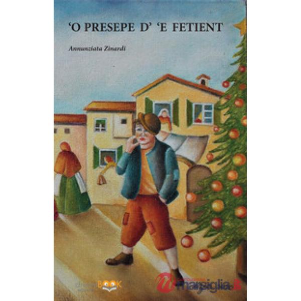 Presepe d' 'e fetiente ('O)