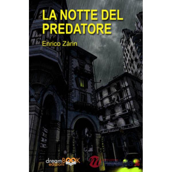 Notte del predatore (La)