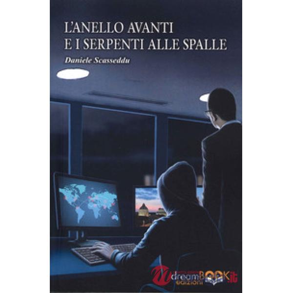Anello avanti e i serpenti alle spalle (L')