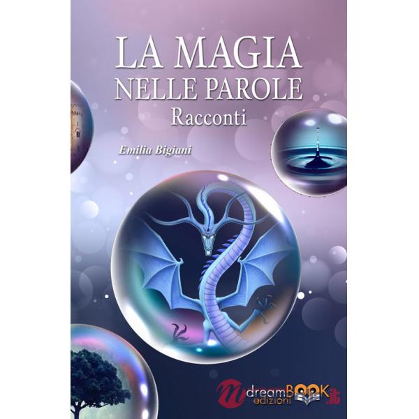 Magia nelle parole (La)