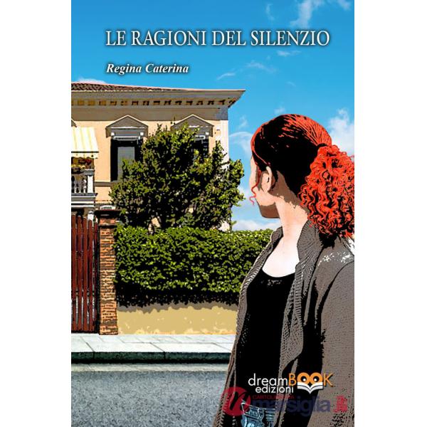 Ragioni del silenzio. Ediz. integrale (Le)