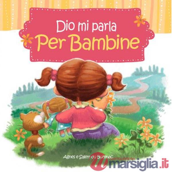 Dio mi parla per bambine