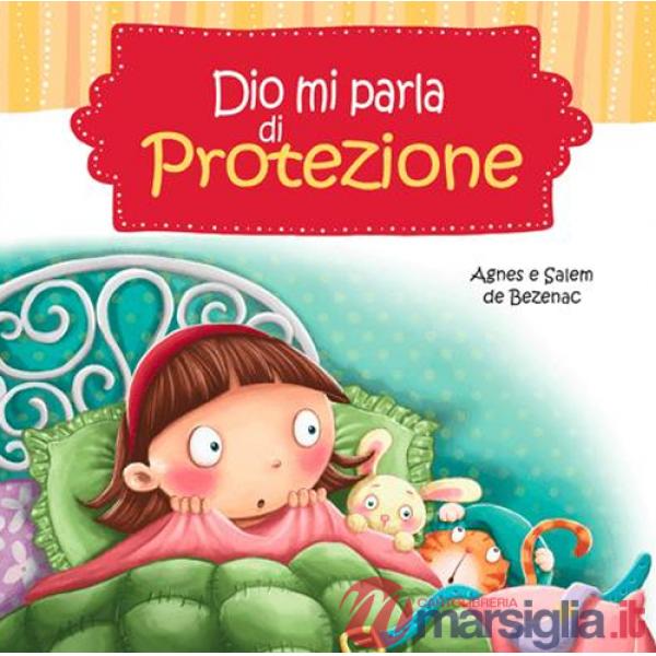Dio mi parla di protezione