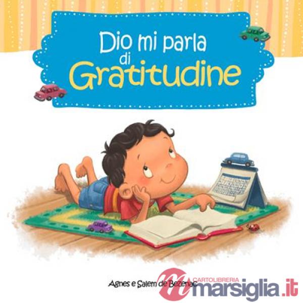 Dio mi parla di gratitudine