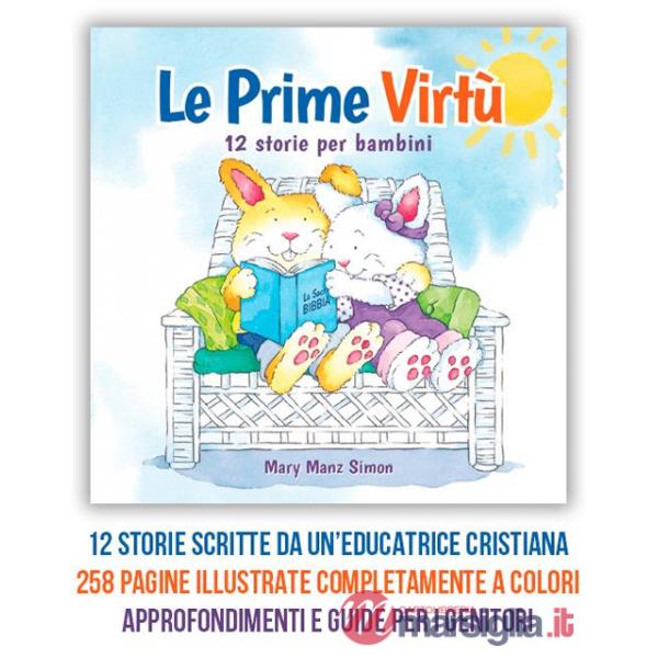 Prime virtù. 12 storie per bambini (Le)