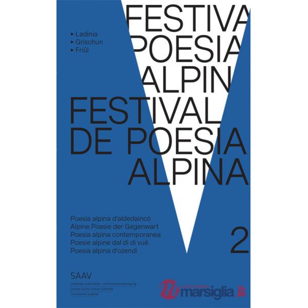 Festival de poesia alpina 2. Poesia alpina contemporanea