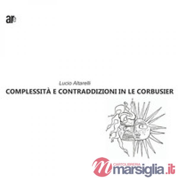Complessità e contraddizioni in le Corbusier