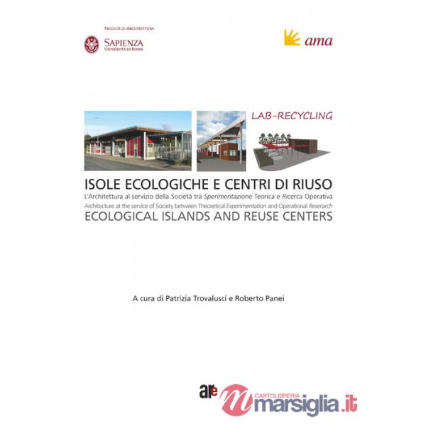 Lab-recycling. Isole ecologiche e centri di riuso