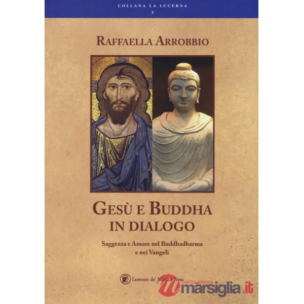 Gesù e Buddha in dialogo