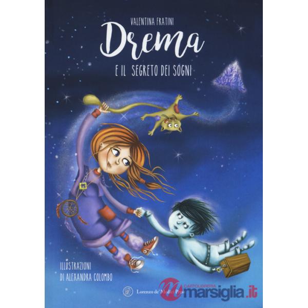 Drema e il segreto dei sogni