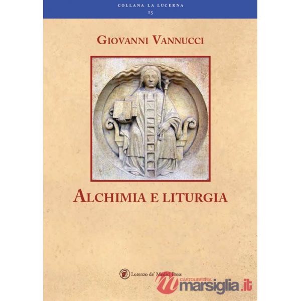 Alchimia e liturgia
