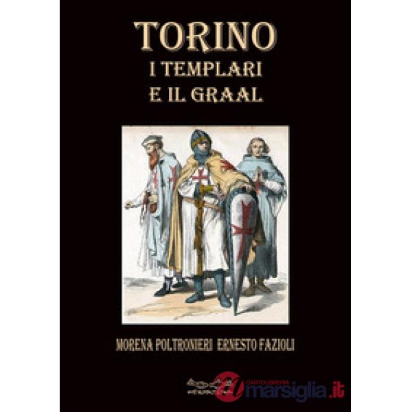 Torino i templari e il Graal