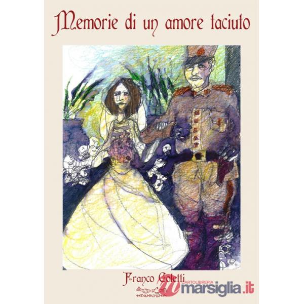 Memorie di un amore taciuto