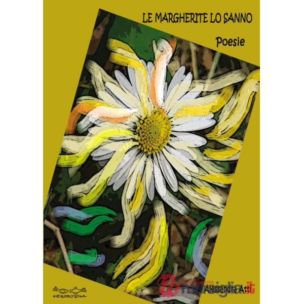 Margherite lo sanno (Le)