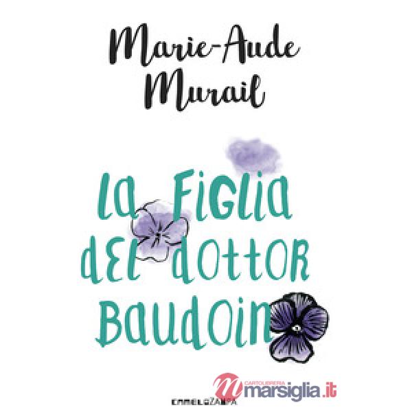 Figlia del dottor Baudoin (La)