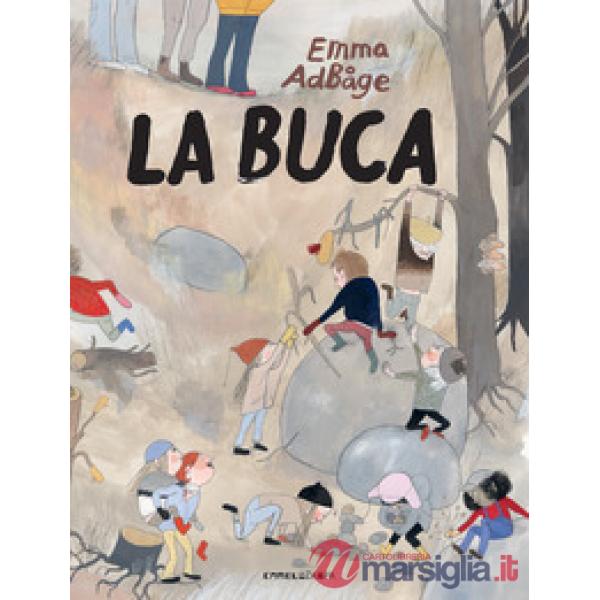 Buca. Ediz. a colori (La)