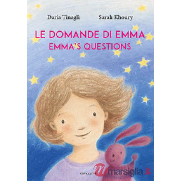 Domande di Emma. Ediz. italiana e inglese (Le)