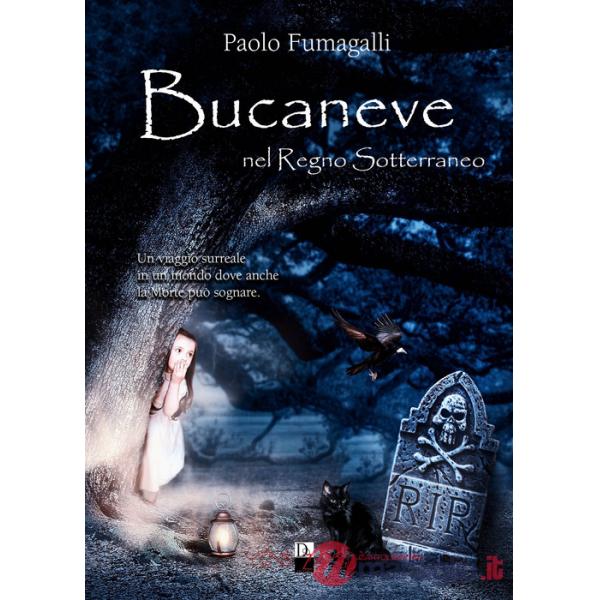 Bucaneve nel regno sotterraneo
