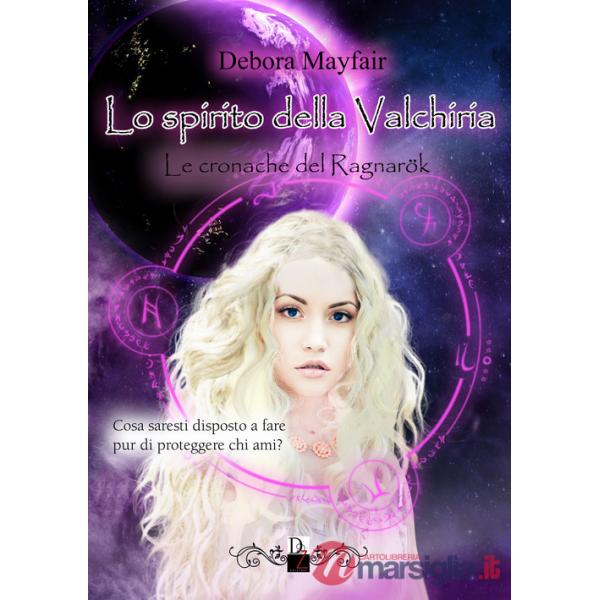 Spirito della valchiria. Le cronache di Ragnarök (Lo). Vol. 2