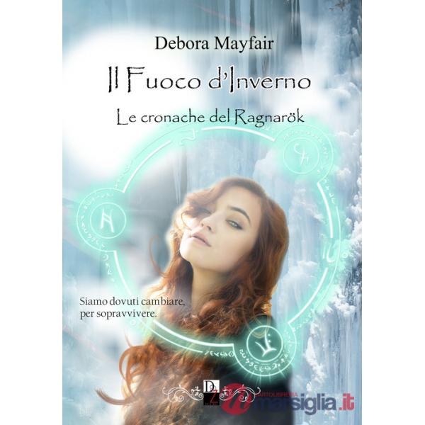 Fuoco d'inverno. Le cronache del Ragnarök (Il). Vol. 3