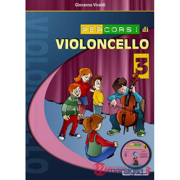 Percorsi di violoncello. Con Cd. Vol. 3