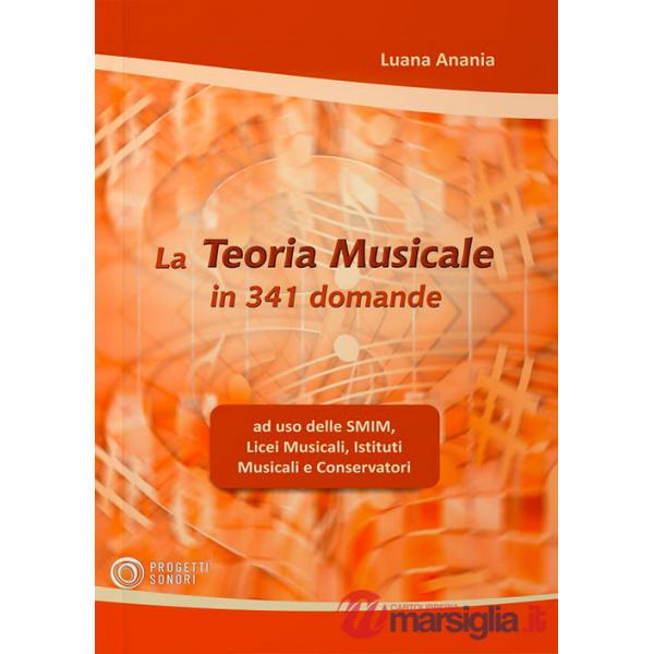 Teoria musicale in 341 domande (La)