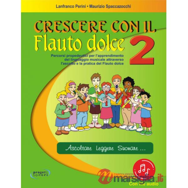 Crescere con il flauto dolce. Con File audio in streaming. Vol. 2