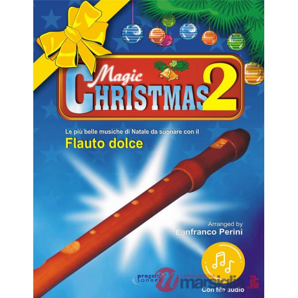 Magic Christmas. Con File audio in streaming. Vol. 2