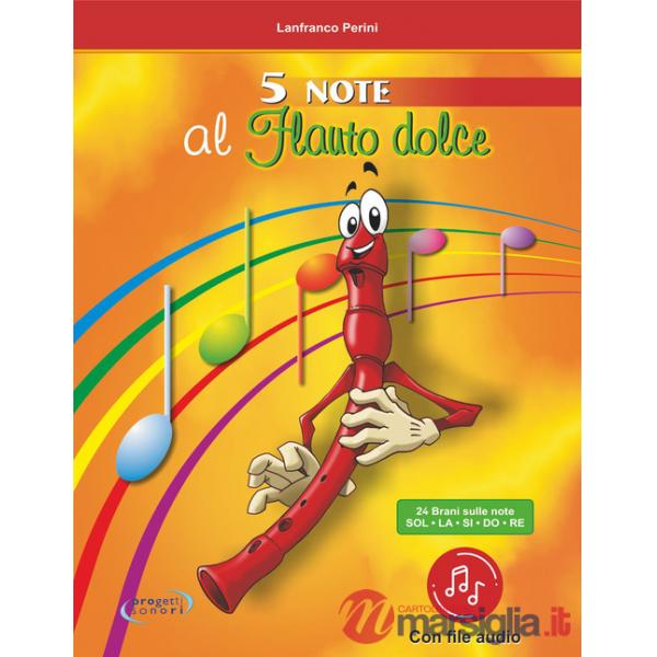 5 note al flauto dolce. Con File audio online
