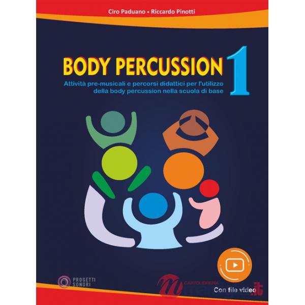 Body percussion. Con File audio e video in streaming. Vol. 1